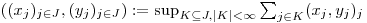 $((x_j)_{j \in J},(y_j)_{j \in J}) := \sup_{K \subseteq J, |K| < \infty} \sum_{j \in K} (x_j,y_j)_j$